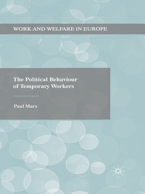cover image of The Political Behaviour of Temporary Workers